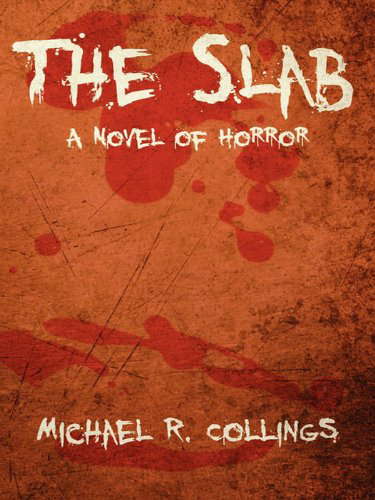 The Slab: A Novel of Horror poster