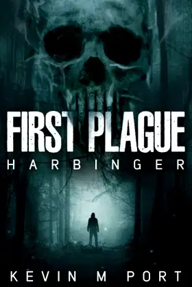 The First Plague: Harbinger poster