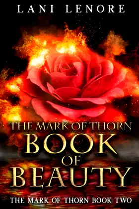 The Mark of Thorn: Book of Beauty: (The Mark of Thorn Book 2) poster
