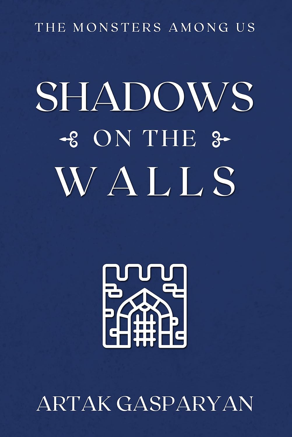 Shadows on the Walls: The Monsters Among Us poster