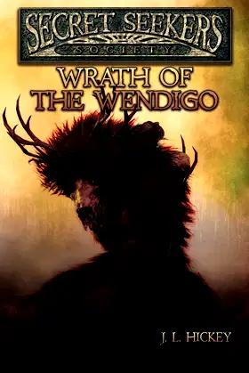 Secret Seekers Society Wrath of the Wendigo poster