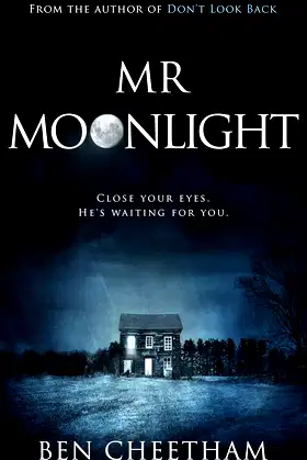 Mr Moonlight: A spine-tingling mystery to while away the dark hours poster