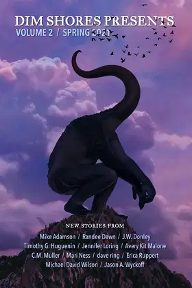 Dim Shores Presents Volume 2: Spring 2021 poster