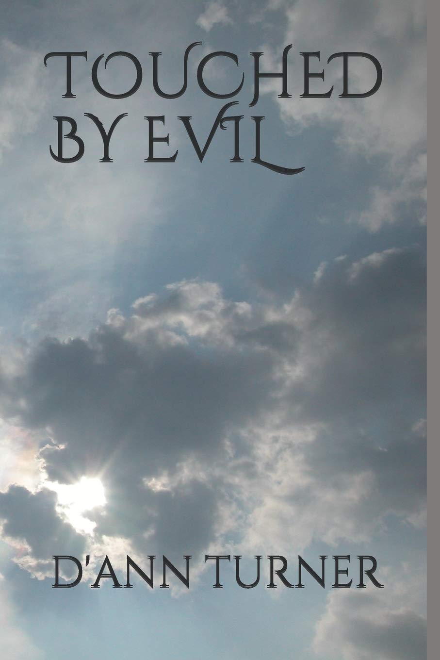TOUCHED BY EVIL poster