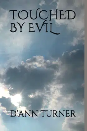 TOUCHED BY EVIL poster