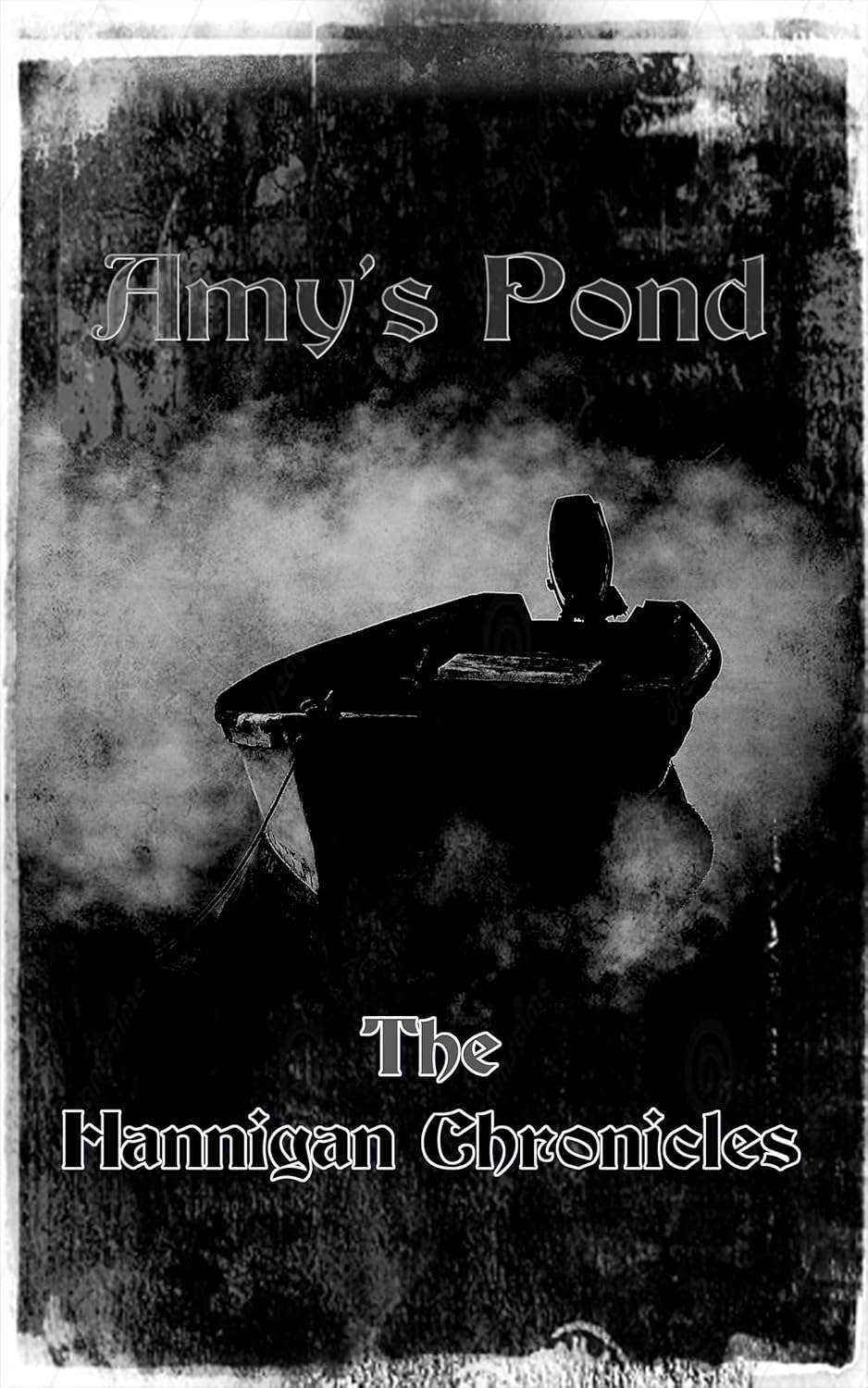 Amy's Pond (The Hannigan Chronicles) poster