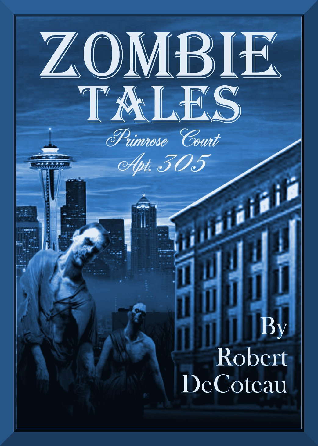 Zombie Tales: Primrose Court Apt. 305 poster
