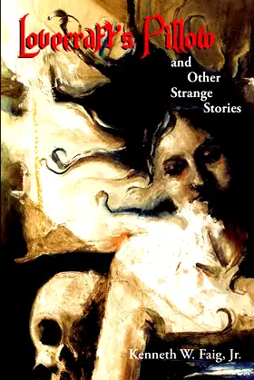 Lovecraft's Pillow and Other Strange Stories poster