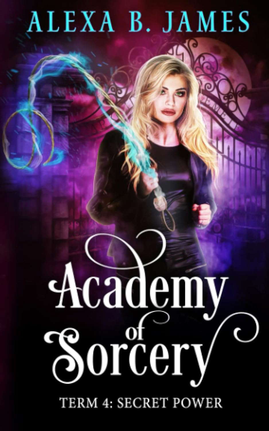 Academy of Sorcery: Term 4: Secret Power poster