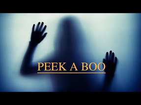Peek A Boo - Horror Short Film poster