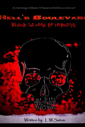 Hell's Boulevard: Behind the Mask of Madness poster