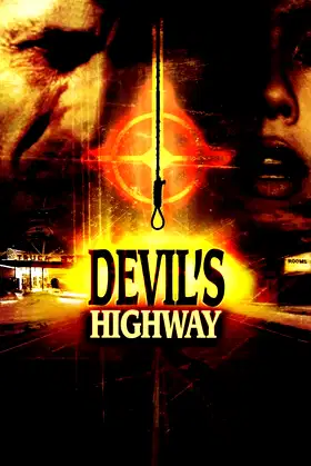 Devil's Highway poster