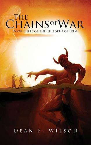 The Chains of War: Book Three of the Children of Telm poster
