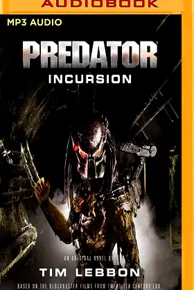 Predator - Incursion (The Rage War, 1) poster