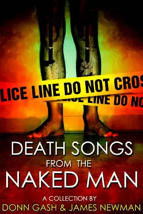 Death Songs From the Naked Man poster