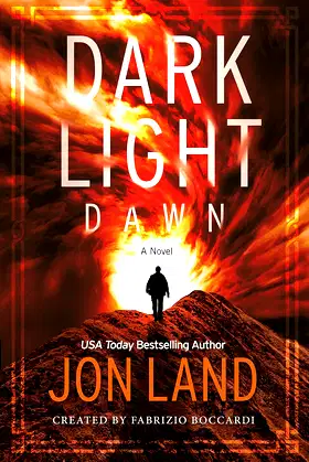 Dark Light: Dawn: A Novel poster