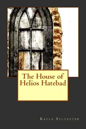 The House of Helios Hatebad poster