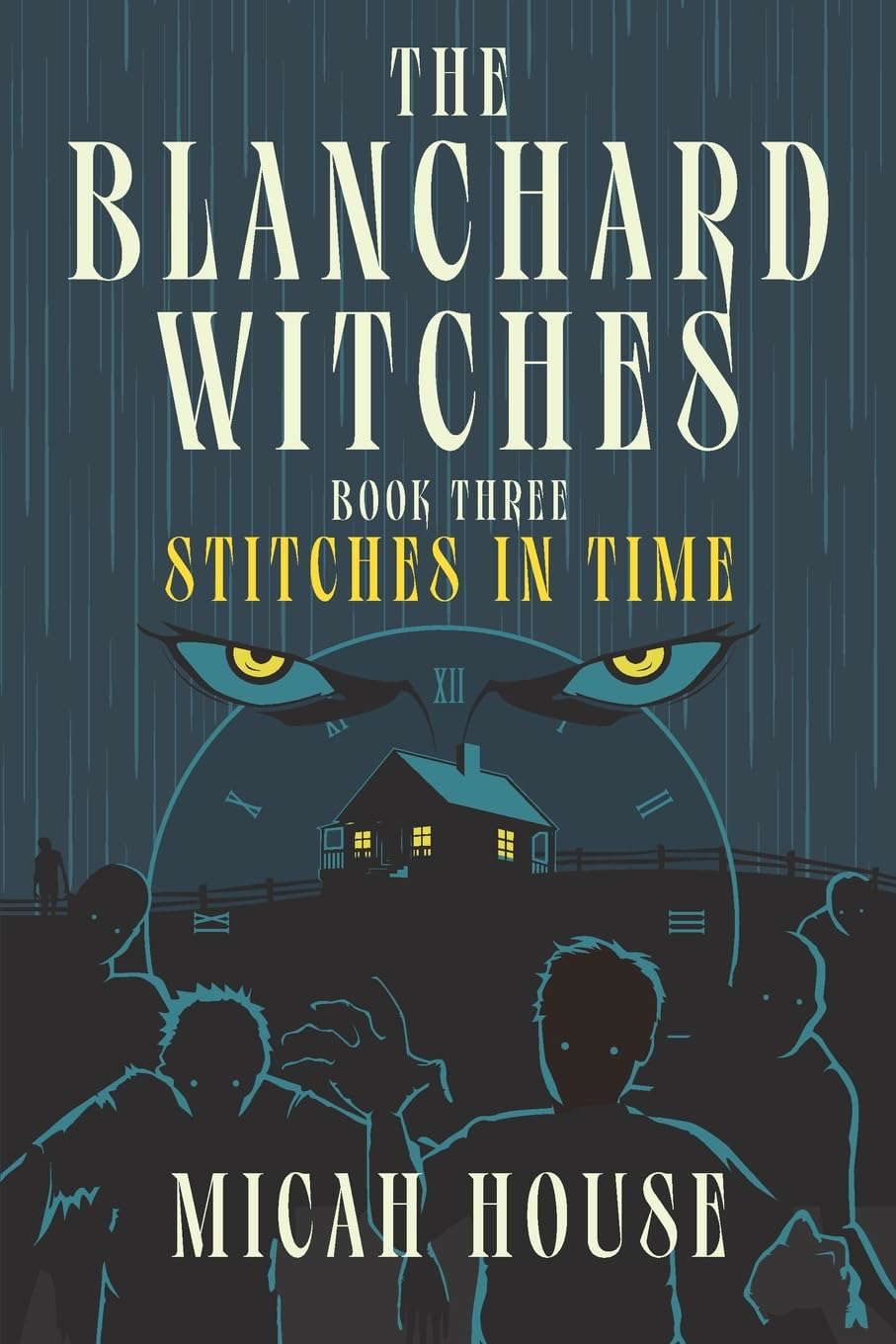 The Blanchard Witches: Stitches in Time poster