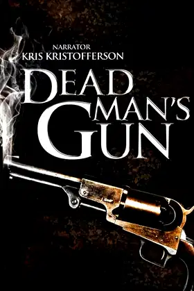 Dead Man's Gun poster