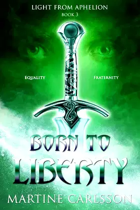 Light from Aphelion 3 - Born to liberty poster
