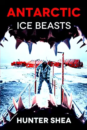 Antarctic Ice Beasts poster