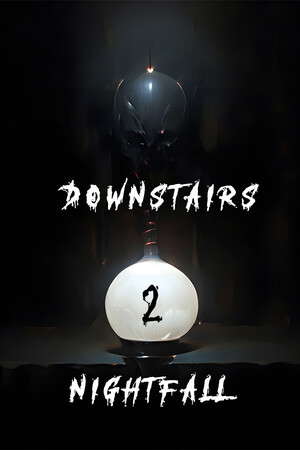 Downstairs 2 Nightfall poster