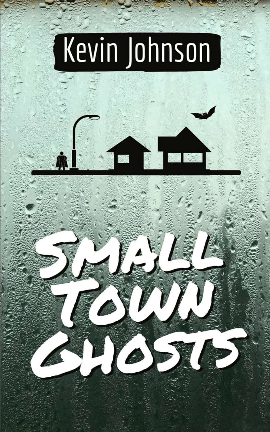 Small Town Ghosts poster