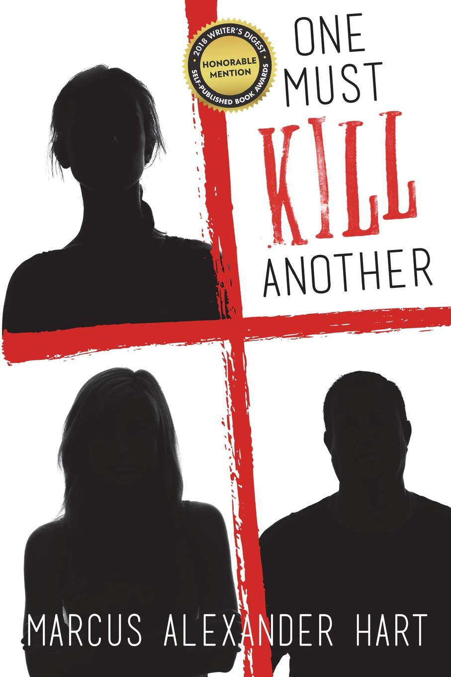 One Must Kill Another poster