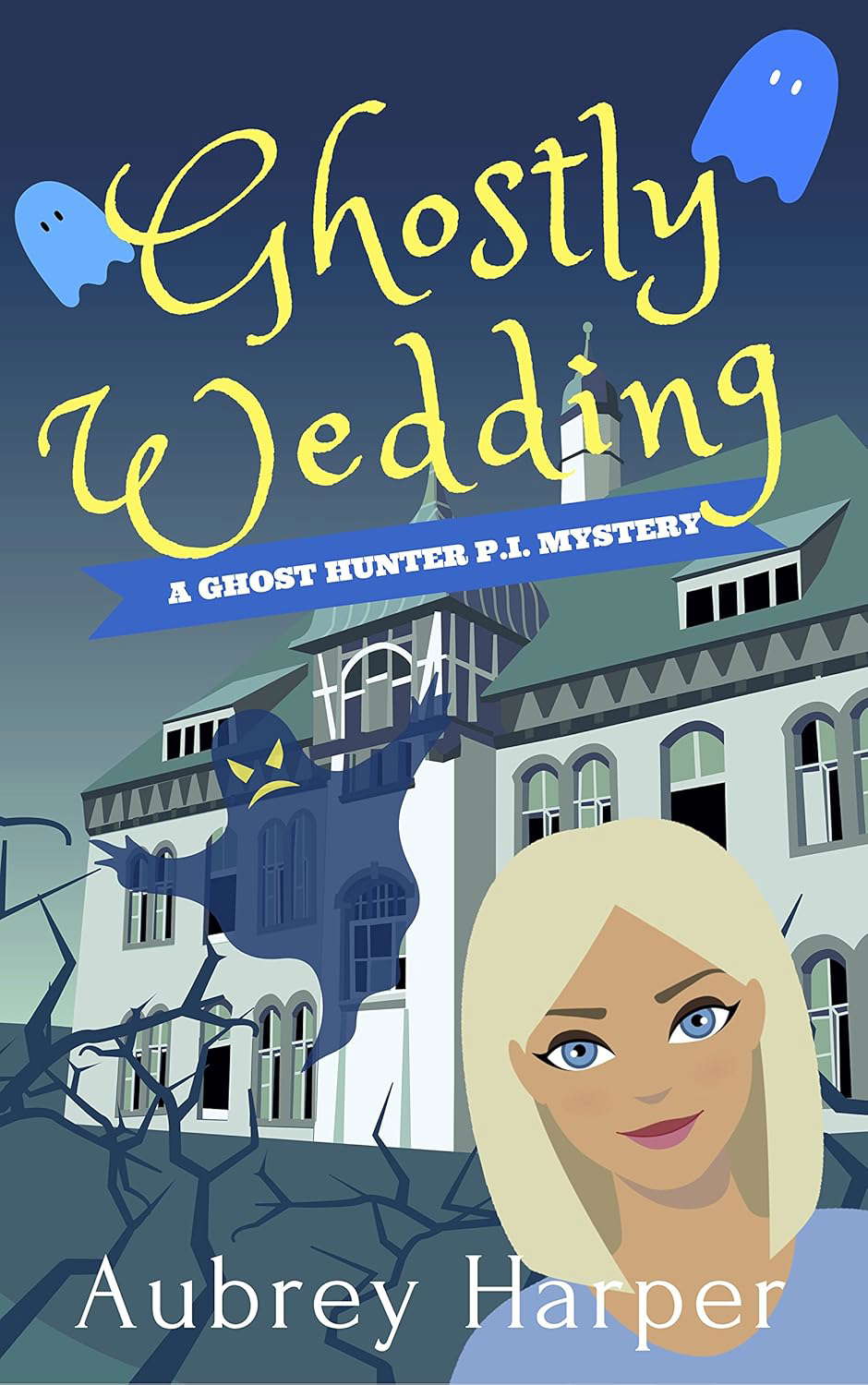 Ghostly Wedding (A Ghost Hunter P.I. Mystery Book 3) poster