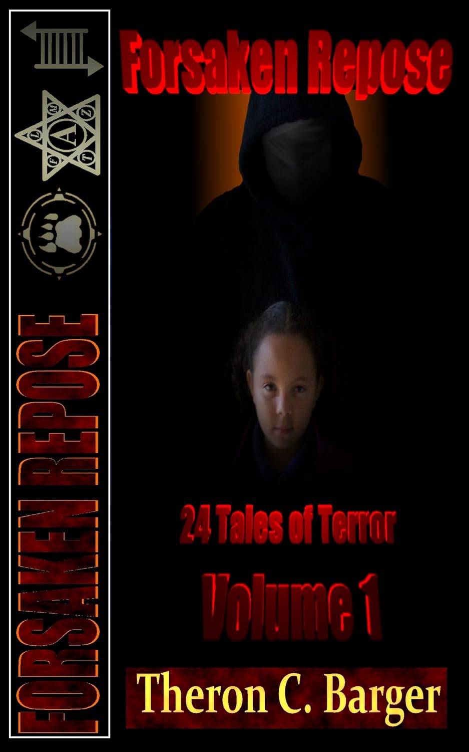 Forsaken Repose: Volume 1 poster
