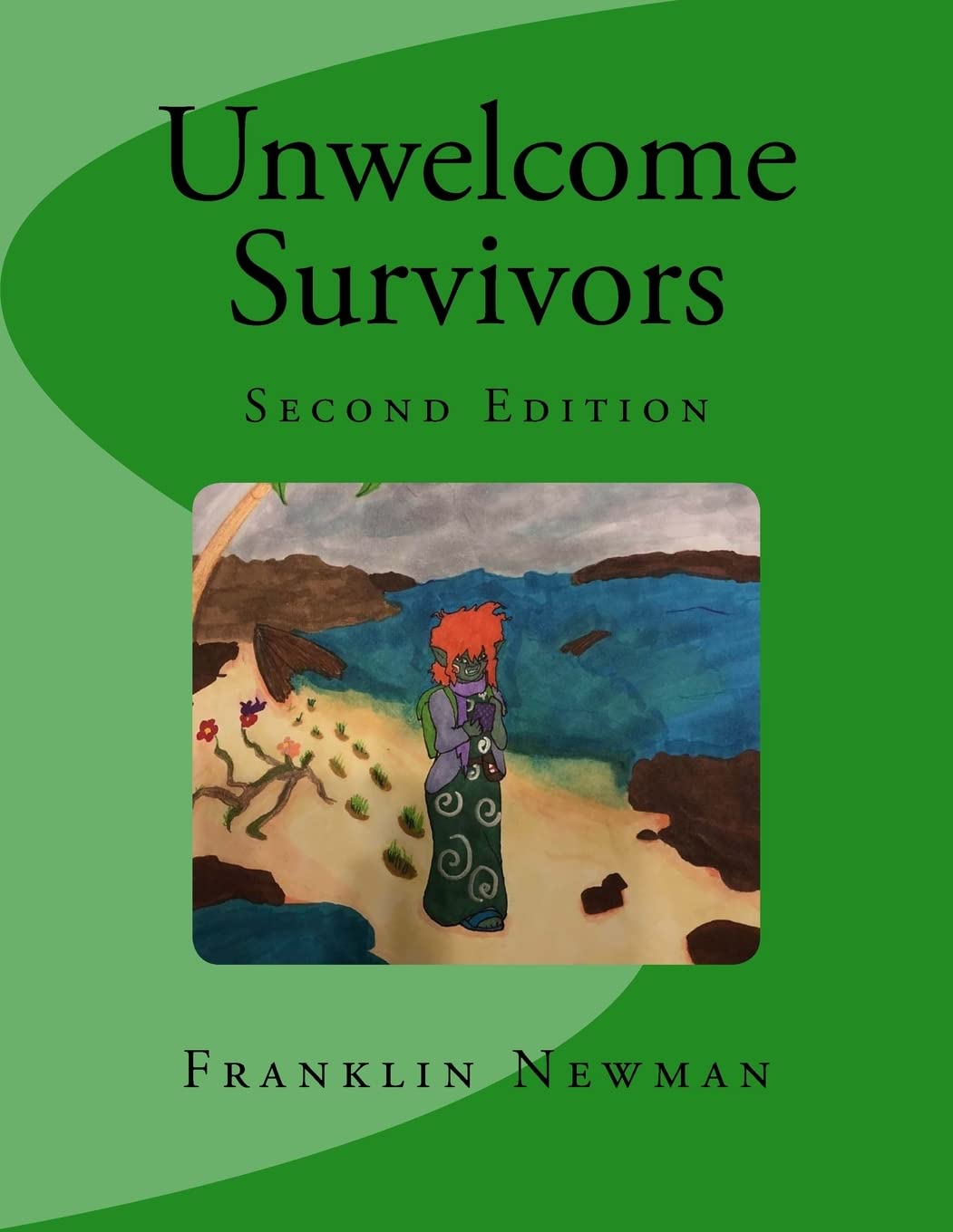 Unwelcome Survivors poster