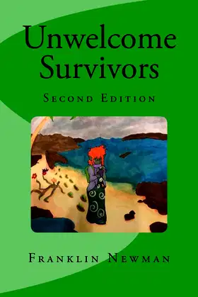 Unwelcome Survivors poster