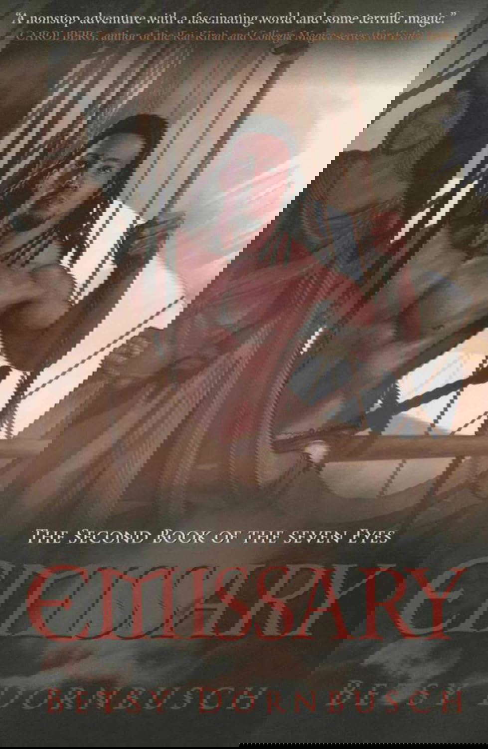 Emissary: The Second Book of the Seven Eyes (Books of the Seven Eyes) poster