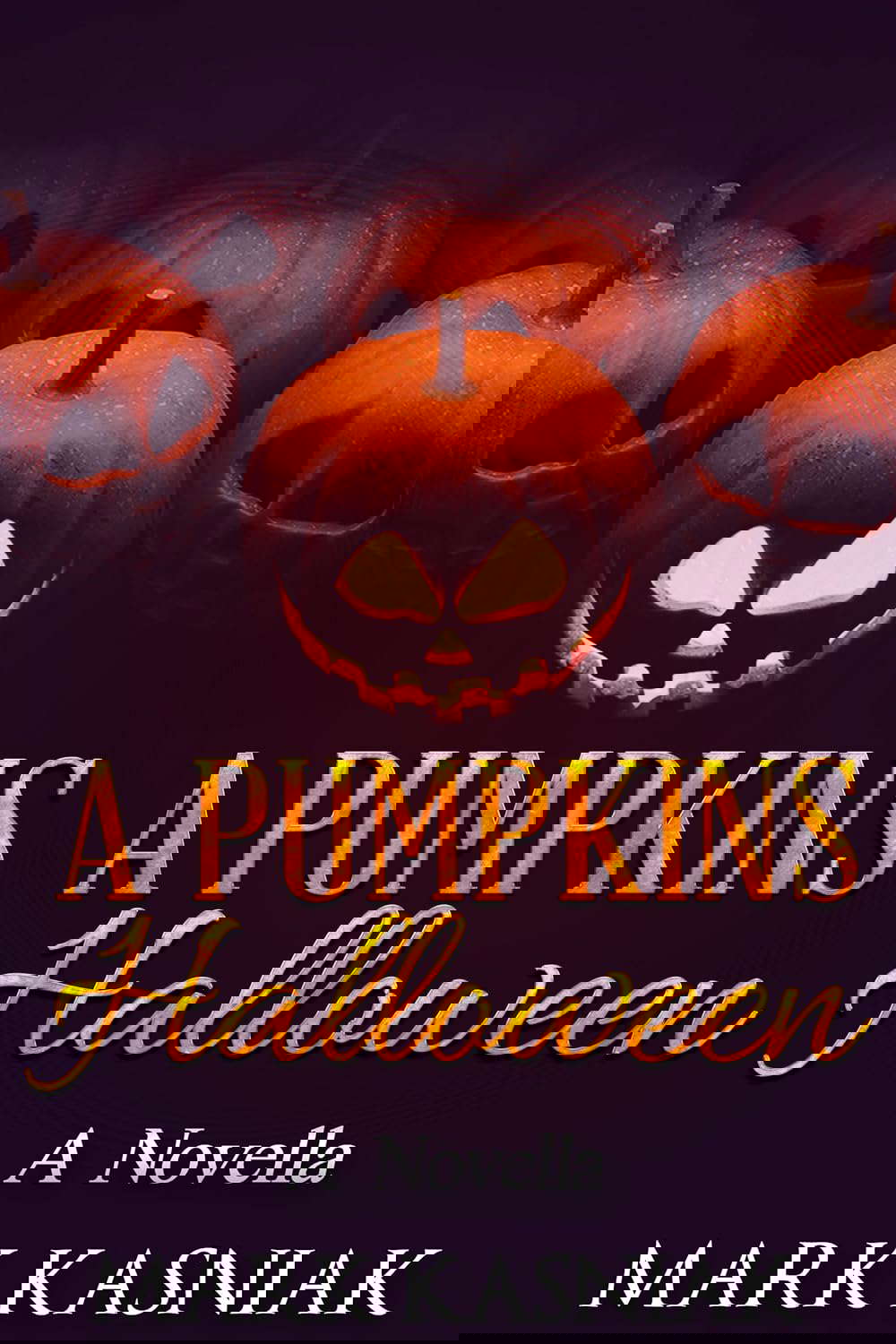 A Pumpkins' Halloween: A Novella poster