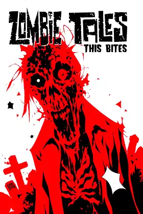 Zombie Tales Vol 4: This Bites (4) poster