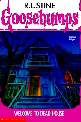 Welcome to Dead House (Goosebumps, No. 1) poster