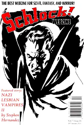 Schlock! Webzine Vol. 7, Issue 16 poster