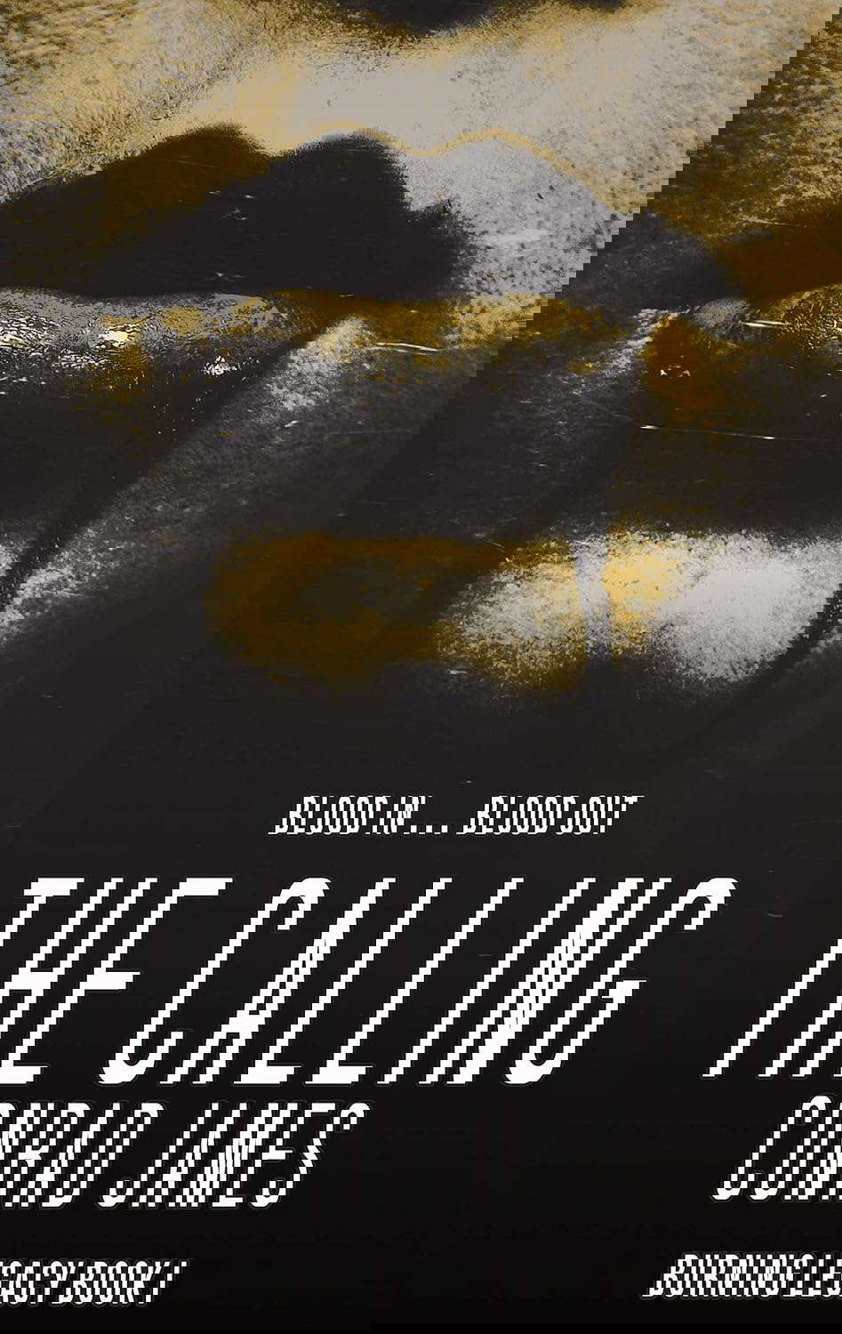 THE CALLING (Burning Legacy Book 1) poster