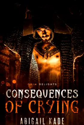 Consequences of Crying: A Dark Paranormal Romance poster