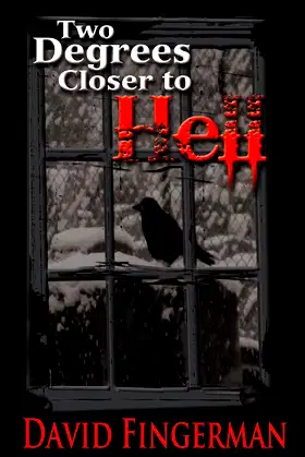 Two Degrees Closer to Hell poster