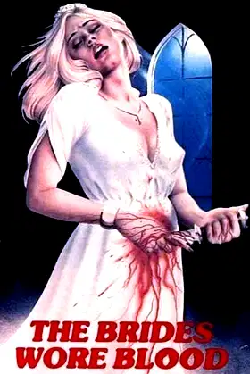 The Brides Wore Blood poster