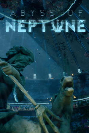 Abyss of Neptune poster