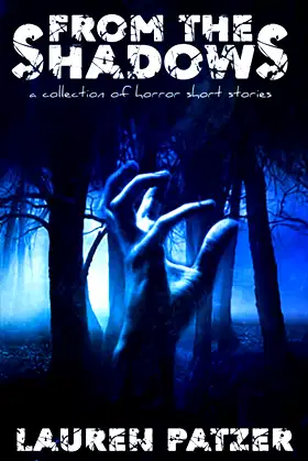 From the Shadows: a collection of short horror stories poster