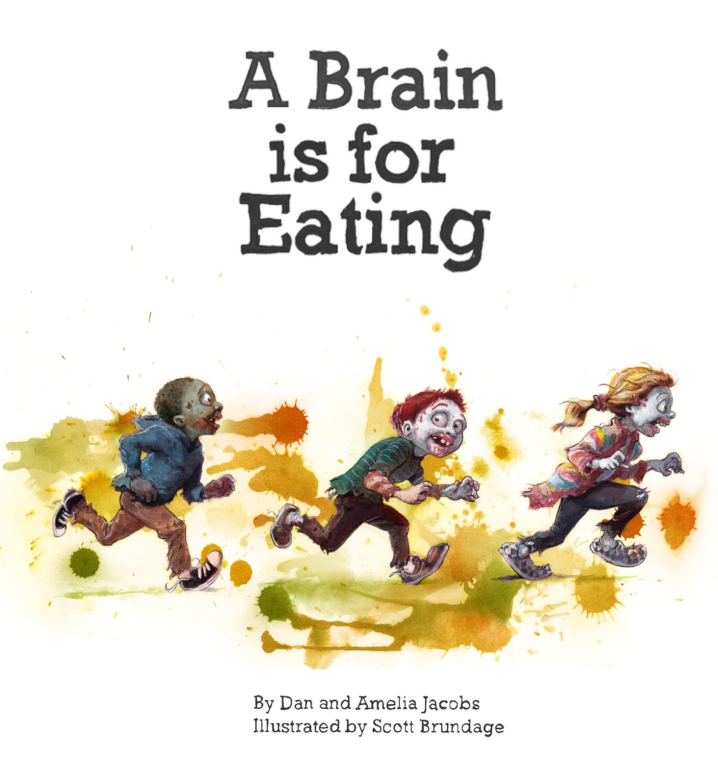 A Brain is for Eating poster