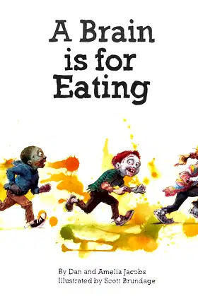 A Brain is for Eating poster