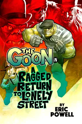 The Goon Volume 1: A Ragged Return to Lonely Street poster