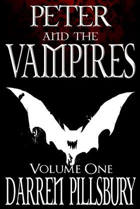 Peter And The Vampires (Volume One) (PETER AND THE MONSTERS) poster