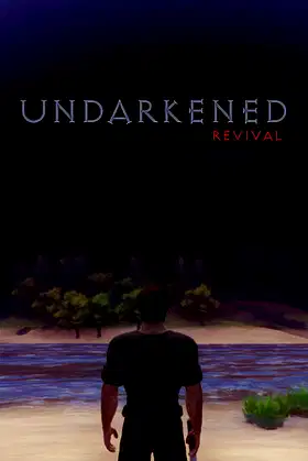 Undarkened: Revival poster