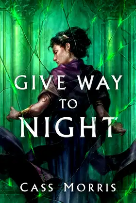 Give Way to Night (Aven Cycle, 2) poster