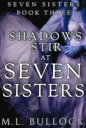 Shadows Stir at Seven Sisters (Seven Sisters Series) poster
